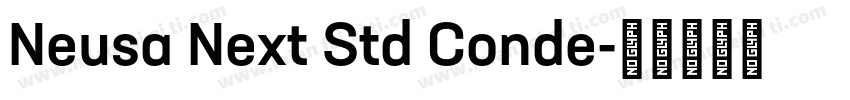 Neusa Next Std Conde字体转换